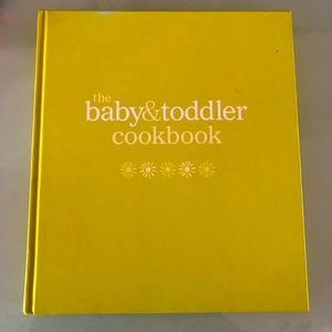 The Baby and Toddler Cookbook: Fresh, Homemade Foods for a Healthy Start​